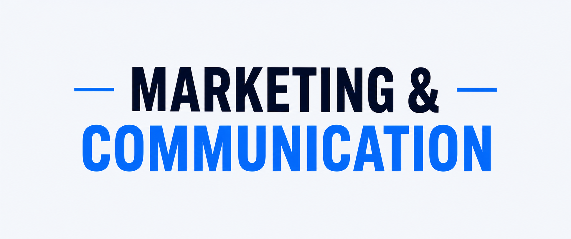 Marketing & Communication